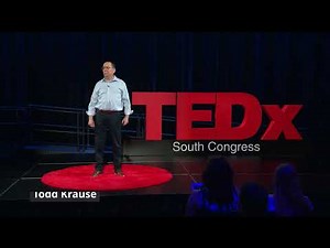 3 steps to create a thriving workplace and boost business success | Todd Krause | TEDxSouth Congress