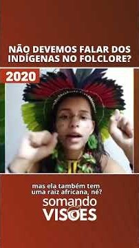 OS POVOS INDÍGENAS E O FOLCLORE