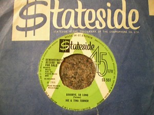 Ike & Tina Turner - Goodbye, So Long / Hurt Is All You Gave Me