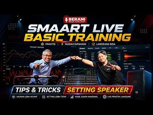 YANG DITUNGGU NETISOUND !! SMAARTLIVE BASIC TRAINING DAN TIPS & TRICKS SETTING SPEAKER - BERANI