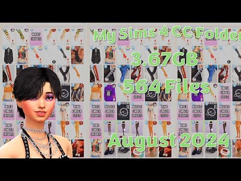 My ENTIRE Sims 4 CC Folder | 3.6GB | 500+ Items | August 2024