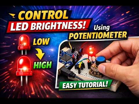 How to control brightness of your LED using potentiometer