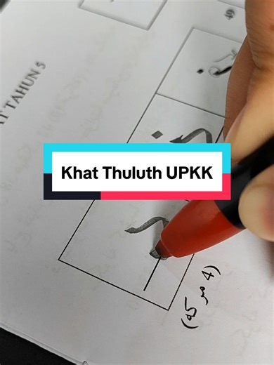 Tutorial Khat Thuluth UPKK