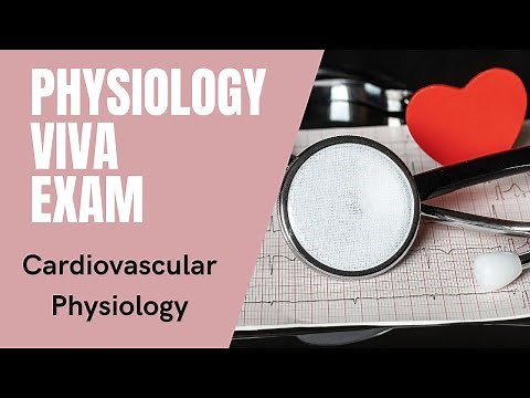 Physiology viva questions | cardiovascular physiology | physiology vivavoice | physiology viva