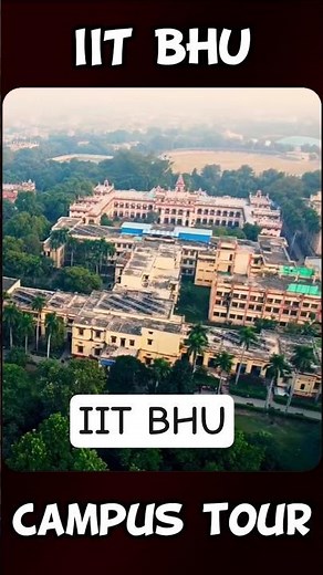 IIT BHU Campus Tour |In One Minute| #shorts #campus #iit #jee #advance #skewacademy