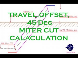 Piping-Travel,Offset,Run,Angle,45 deg Miter Cut Calculation Formula