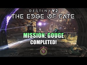 Mission "Gouge" Completed! Exile's Accord Strangelet Step 7 of 7 - Destiny 2: Edge of Fate