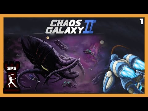 AWESOME GRAND STRATEGY GAME (4X Game, Wargame) - Chaos Galaxy 2 - Let's play Ep. 1