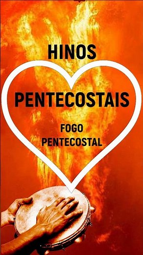 HINOS PENTECOSTAIS FOGO PENTECOSTAL #shorts