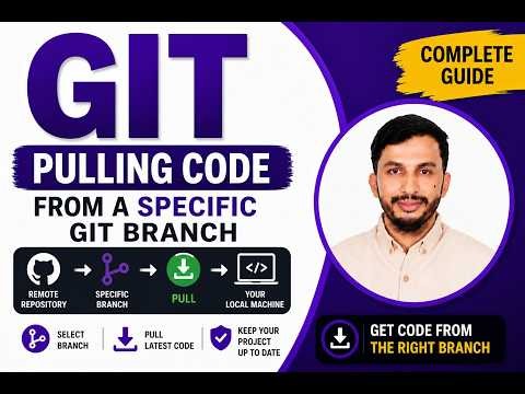 Git Tutorial #9 | Git Pull from a Specific Branch