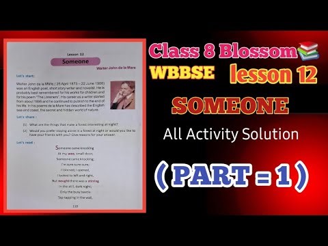 Class 8 Blossom English | Lesson 12 "Someone" | WBBSE All Activity Solution (Part 1)