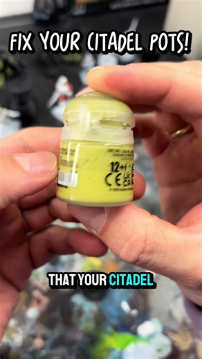Fixing Citadel Paint Pots in Seconds
