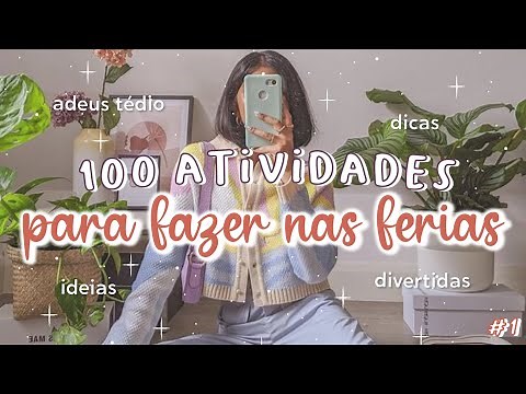 100 COOL THINGS TO DO ON HOLIDAYS | ACTIVITIES TO BUY BOREDOM DURING SCHOOL HOLIDAYS