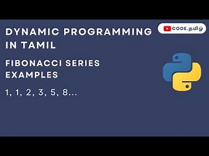 Dynamic Programming Explanation | Tamil | Python |Fibonacci series