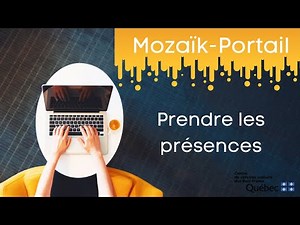Mozaïk-Portail - Prendre les présences