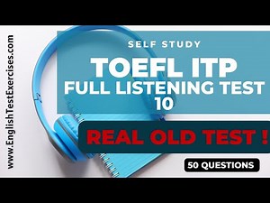 Full TOEFL ITP Listening Test 10 | REAL Old TOEFL 1999. #TOEFL #TOEFLITP #TOEFL2025