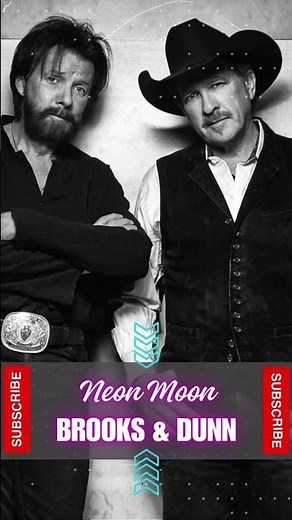 Brooks & Dunn - Neon Moon #lyrics #countrymusic #neonmoon