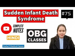 Sudden Infant Death Syndrome || SIDS || Causes | Symptoms | Diagnosis | Prevention | Management |