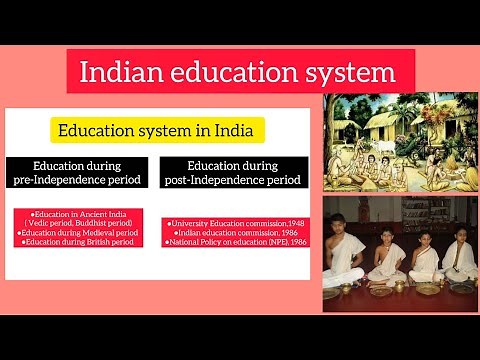 Indian Education system | Ancient education | Pre- Independence & Post- Independence | let's revise