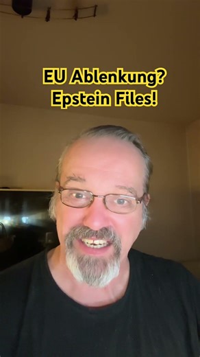 EU Ablenkung? Epstein Files!