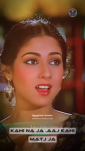 Kahi na ja Aaj Kahi mat Jaa 🥰❤️👌💯 | Bollywood Chandni