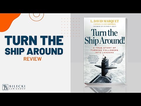 Leadership Lessons from Turn The Ship Around Summary | Tim Bilecki