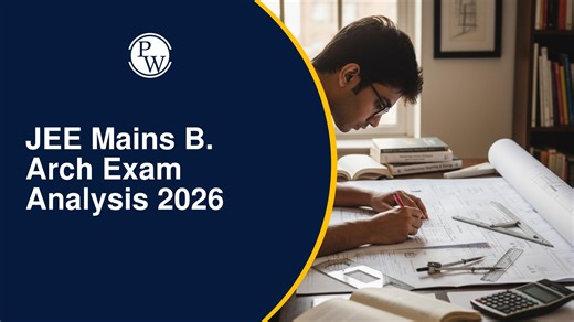 JEE Main B. Arch Exam Analysis 2026: Difficulty Level, Review