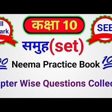 Neema 10 sets / chapter wise question समुह (sets ) class 10 ko nepali medium All problem solve