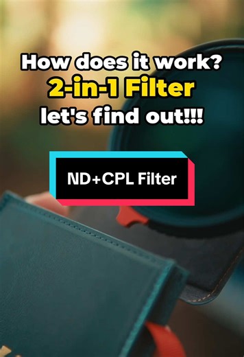Discover the Power of ND CPL Filters in One