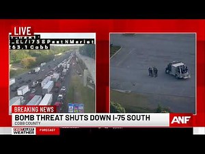 STREAM LIVE: Bomb threat shuts down I-75 in Cobb County