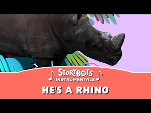 He's a Rhino (Instrumental) | StoryBots