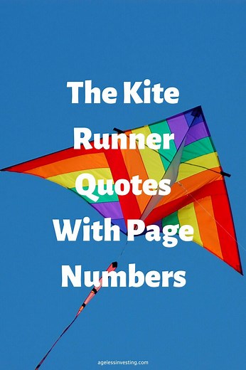 64 The Kite Runner Quotes With Page Numbers & Analysis
