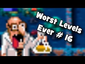 Worst Levels Ever # 16
