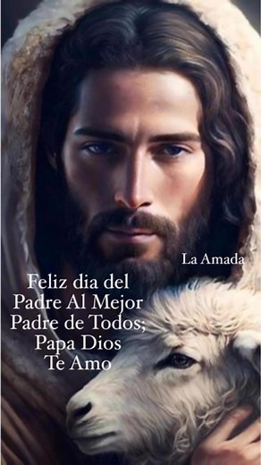 Eres Mi Padre🙌 | La Amada