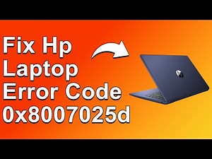 How To Fix The HP Laptop Error Code 0X8007025D - Meaning, Causes, & Solutions (Swiftly Fixed!)
