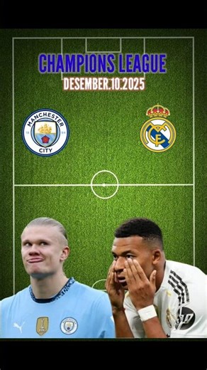 Manchester City vs Real Madrid Score Prediction || Desember 10, 2025 #championsleague #football #fyp
