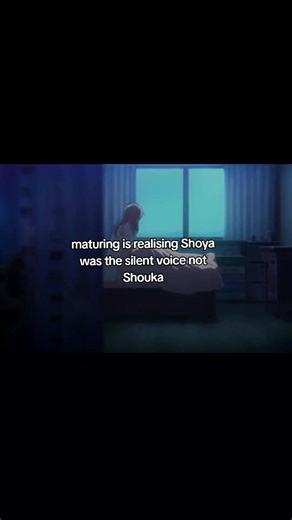 A Silent Voice: Understanding Shoya's Role as You Mature