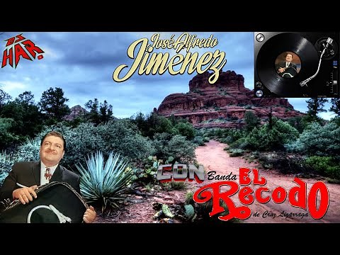 JOSE ALFREDO JIMENEZ CON BANDA EL RECODO UN GRANDE CON UNA GRANDE DE LA MUSICA MEXICANA PA' RECORDAR