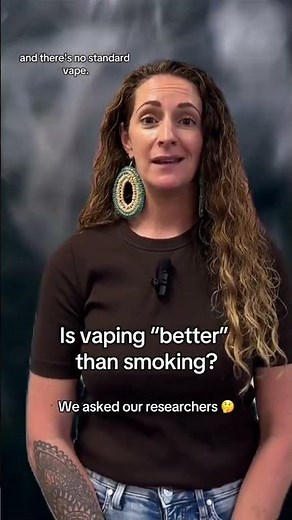 Is vaping "better" than smoking?
