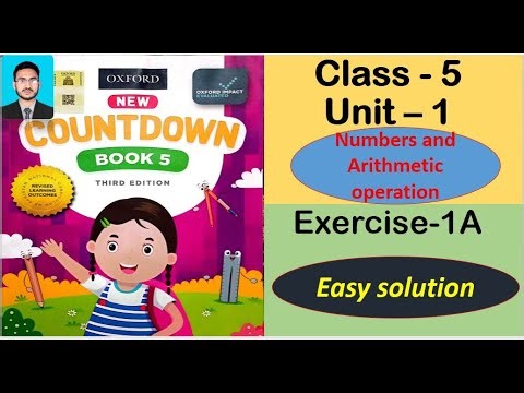 Class 5 Math Exercise 1A Question 1 to 5 || New countdown third edition class 5 exercise 1A |Numbers