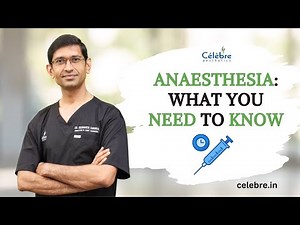 Everything you need to know about Anaesthesia and its application
