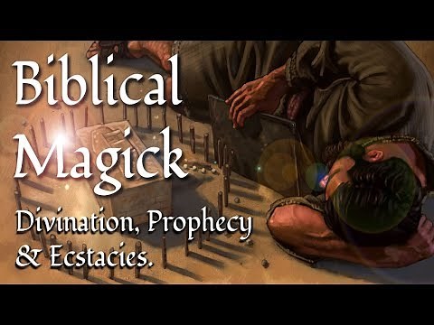 Magick... In The Bible!?