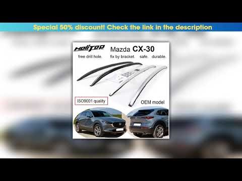 Must Buy OEM model roof rail roof rack bar for Mazda CX-30 CX30 2020-2025,oxidized aluminum,origina