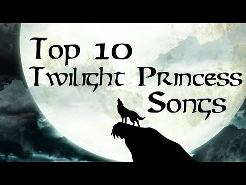 Top 10 Twilight Princess Songs