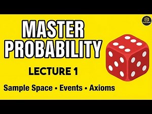Lecture 1: Introduction to Probability | Elements of Probability & Statistics