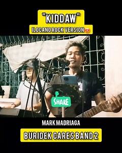 " KIDDAW " - SINSINAN ILOCANO ROCK VERSION🤣 - BURIDEK CARES BAND 2 CTTO #highlights2025 #followersreelsfypシ゚viralシfypシ゚viralシalシ #everyone #followers @topfans | Mark Madriaga covers & sinsinan Vlogs