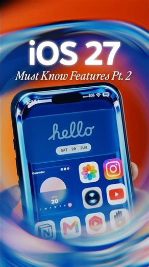iOS 27 Features You Need To Check Out Pt. 2 🔥