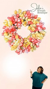 401K views · 4.7K reactions | I can teach you how to make this wreath in less than one minute. Watch and tell me if you will create this for your front door or for a loved one. I just love tulips  #tulips #wreathmaking | Julie's Wreath Boutique | Facebook