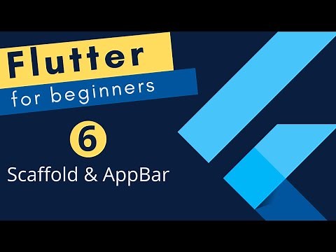 Flutter Tutorial for Beginners #6 - Scaffold and Appbar