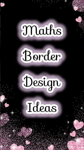 Maths Border Design Ideas🎀✨️#shorts #projectworkdesigns